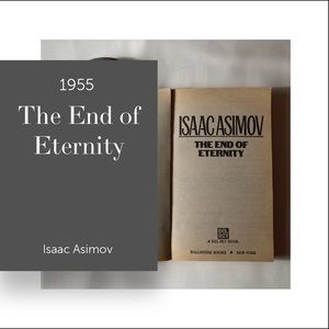 The End of Eternity - Isaac Asimov (Collectible)